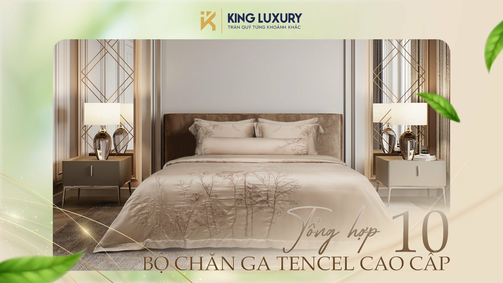 10 bộ chăn ga Tencel cao cấp của Nature Home